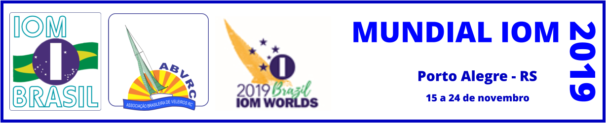 MUNDIAL IOM 2019 Porto Alegre - RS 15 a 24 de novembro