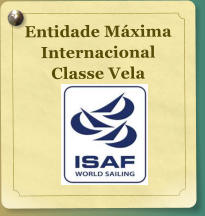 Entidade Mxima  Internacional Classe Vela