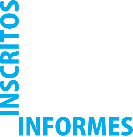INSCRITOS INSCRITOS INFORMES INFORMES